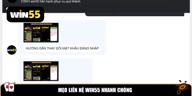 Mẹo liên hệ Win55 nhanh chóng