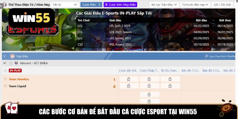 Các bước cơ bản để bắt đầu cá cược eSport tại Win55