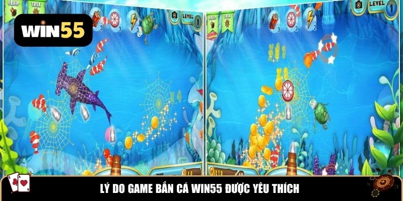 Lý do game bắn cá WIN55 được yêu thích