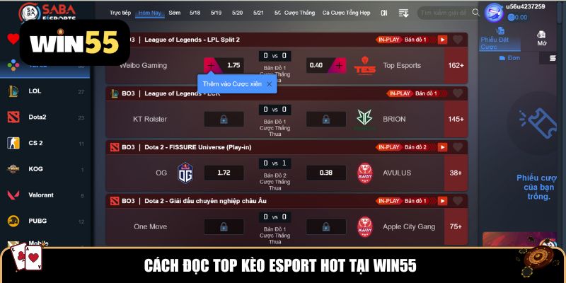 Cách đọc top kèo eSport HOT tại Win55