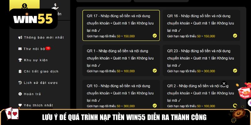 Lưu ý để quá trình nạp tiền Win55 diễn ra thành công